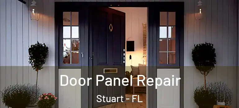  Door Panel Repair Stuart - FL